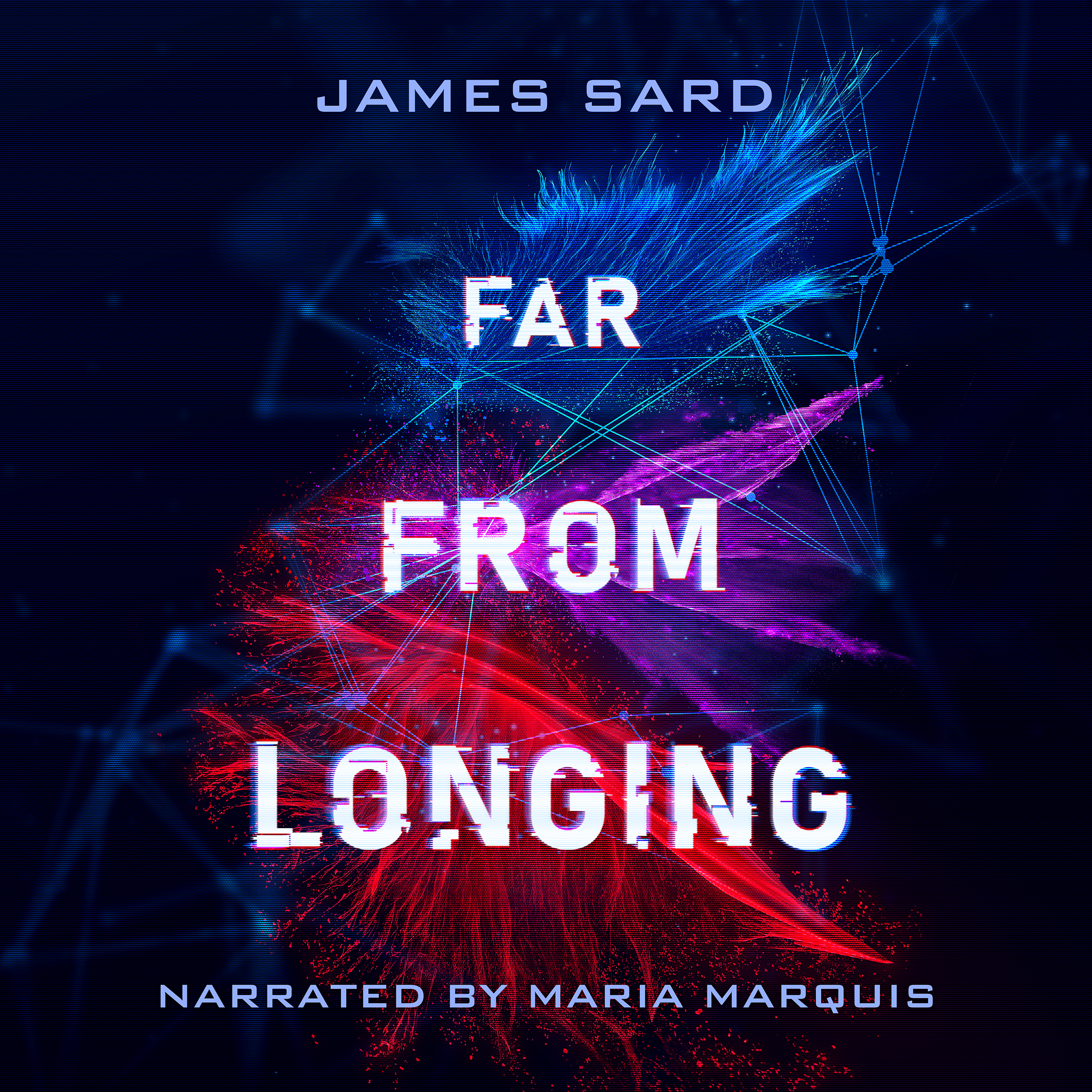Far From Longing